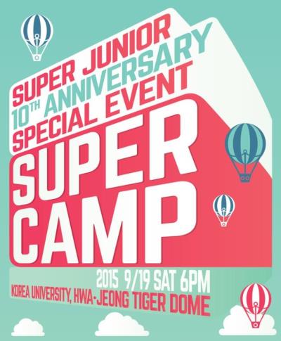 SUPERJUNIOR 10周年EVENT [SUPER CAMP]